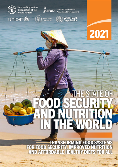2- THE STATE OF FOOD SECURITY AND NUTRITION IN THE WORLD 2021 (Personalizado)